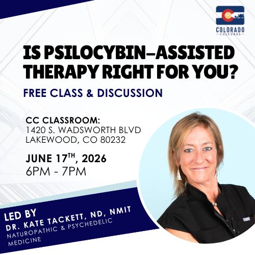 Is Psilocybin-Assisted Therapy Right for You? - Free Community Class - 6/17