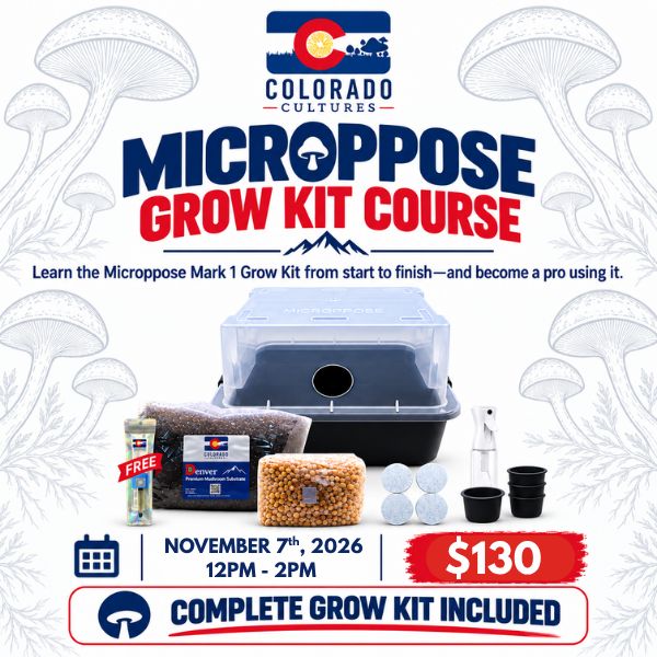 Microppose Grow Kit Course - 11/7