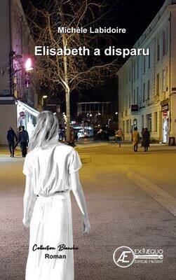 Elisabeth a disparu