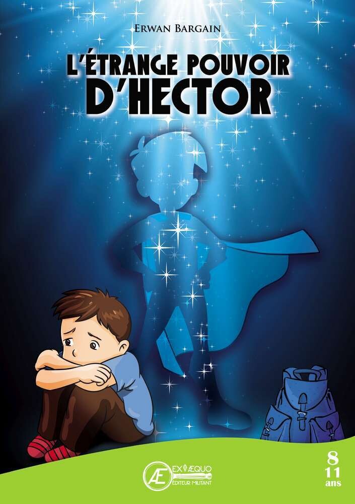 L'Étrange pouvoir d'Hector