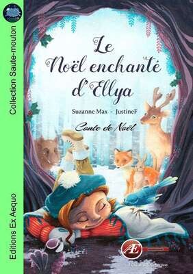 Le Noel enchanté d'Ellya