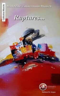 Ruptures
