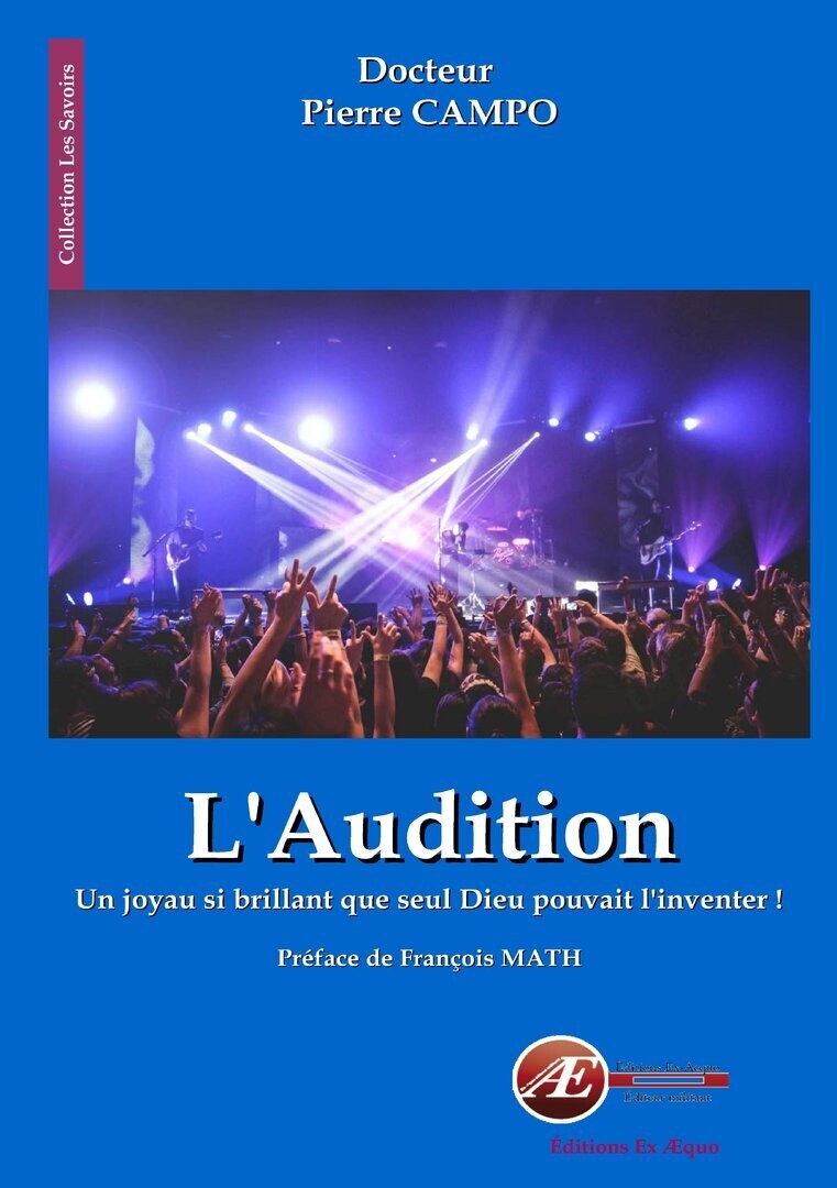 L'audition, un joyau si brillant…