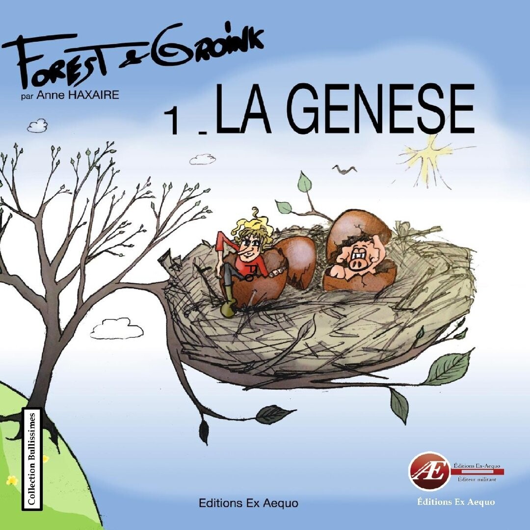 Forest & Goink - La Génèse
