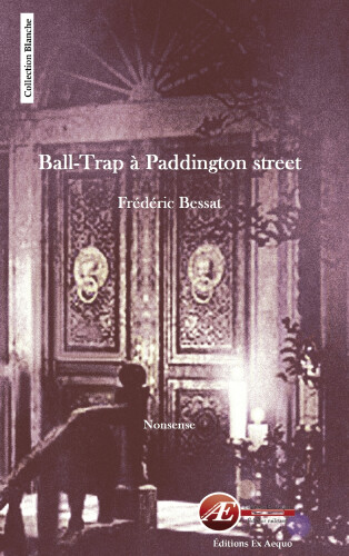 Ball-Trap à Paddington street