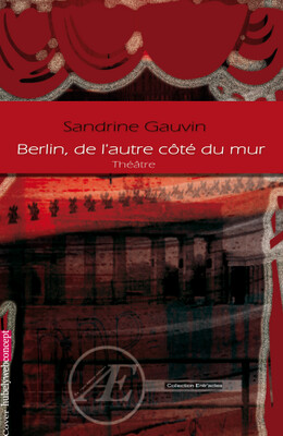 Berlin, de l'autre côté du mur