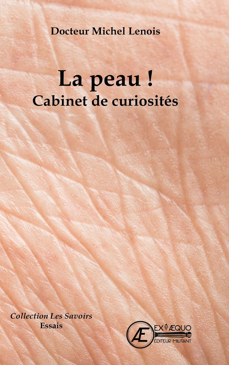 La peau ! Cabinet de curiosités