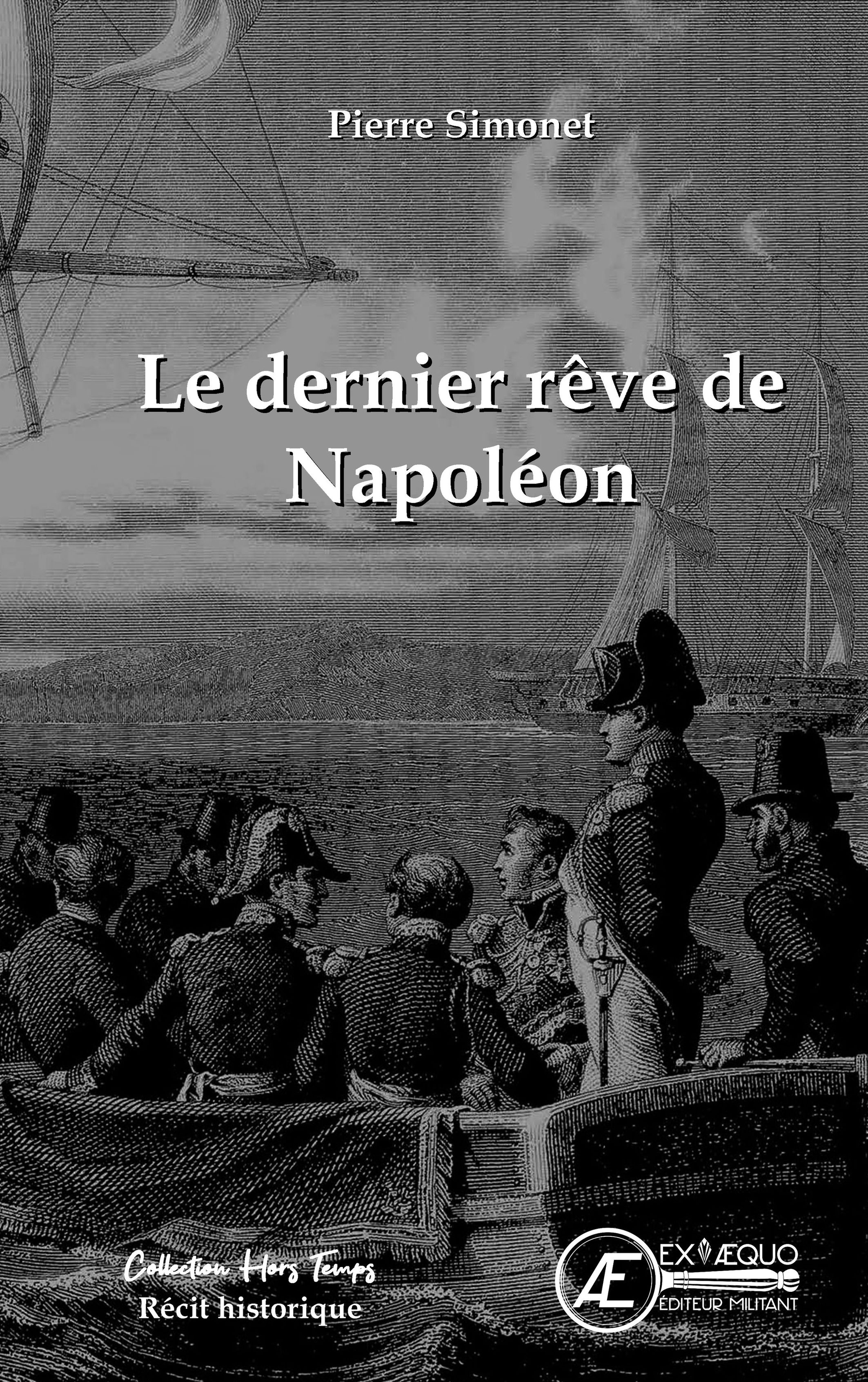 Le dernier rêve de Napoléon