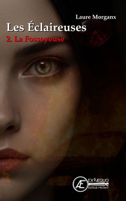 Les éclaireuses T2 La fossoyeuse Les éclaireuses T2 La fossoyeuse