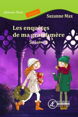 Les enquêtes de ma Grand-mère - saison 1