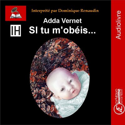 Si tu m'obéis - audiolivre