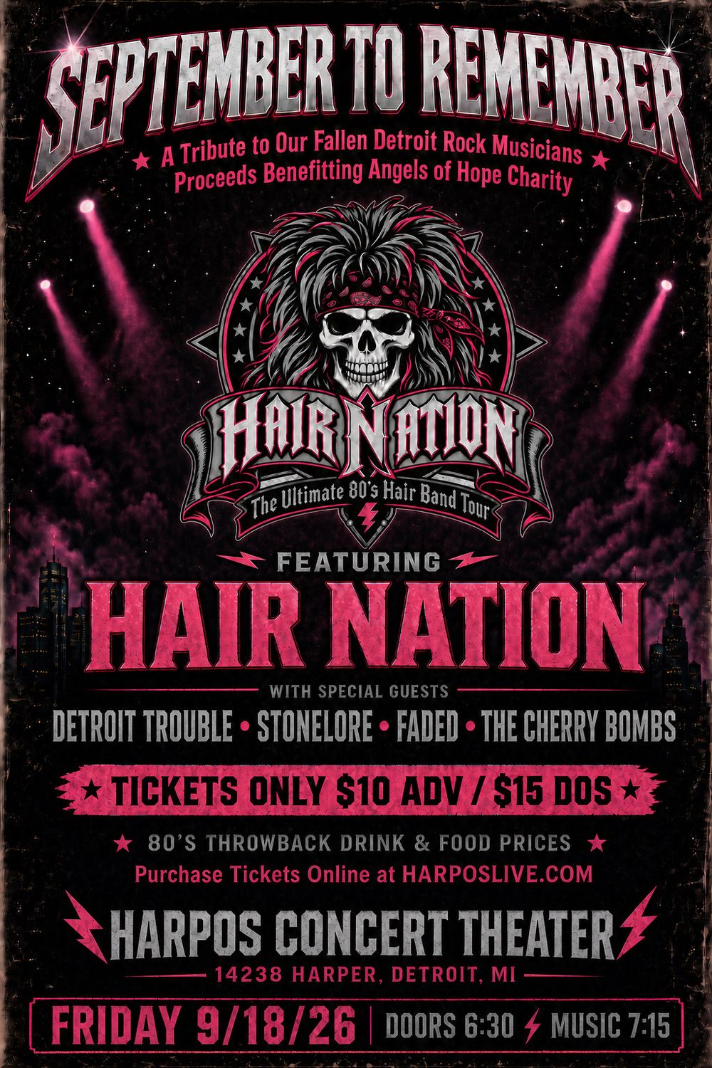 “SEPTEMBER TO REMEMBER” Featuring HAIR NATION wsg DETROIT TROUBLE, STONELORE, FADED, THE CHERRY BOMBS