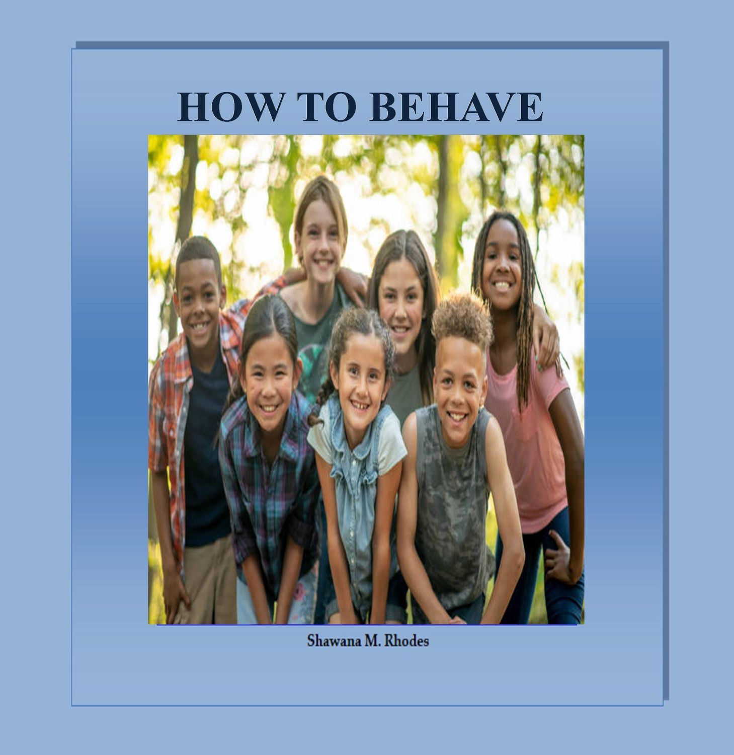 HOW TO BEHAVE EBOOK