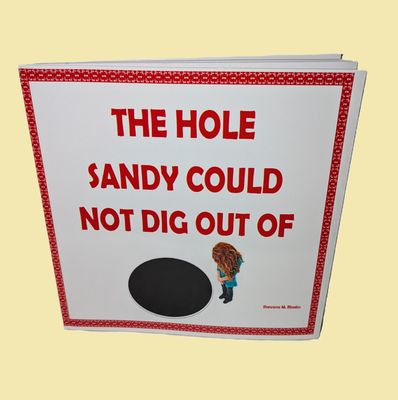THE HOLE SANDY COULD NOT DIG OUT OF PAPERBACK BOOK