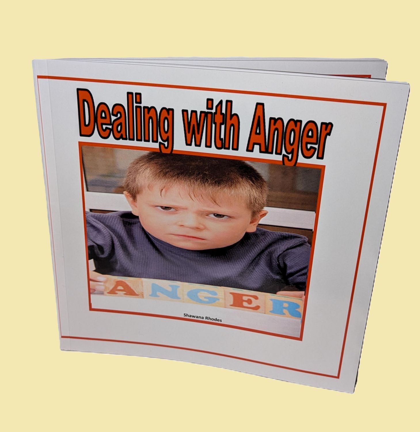 DEALING WITH ANGER PAPERBACK BOOK