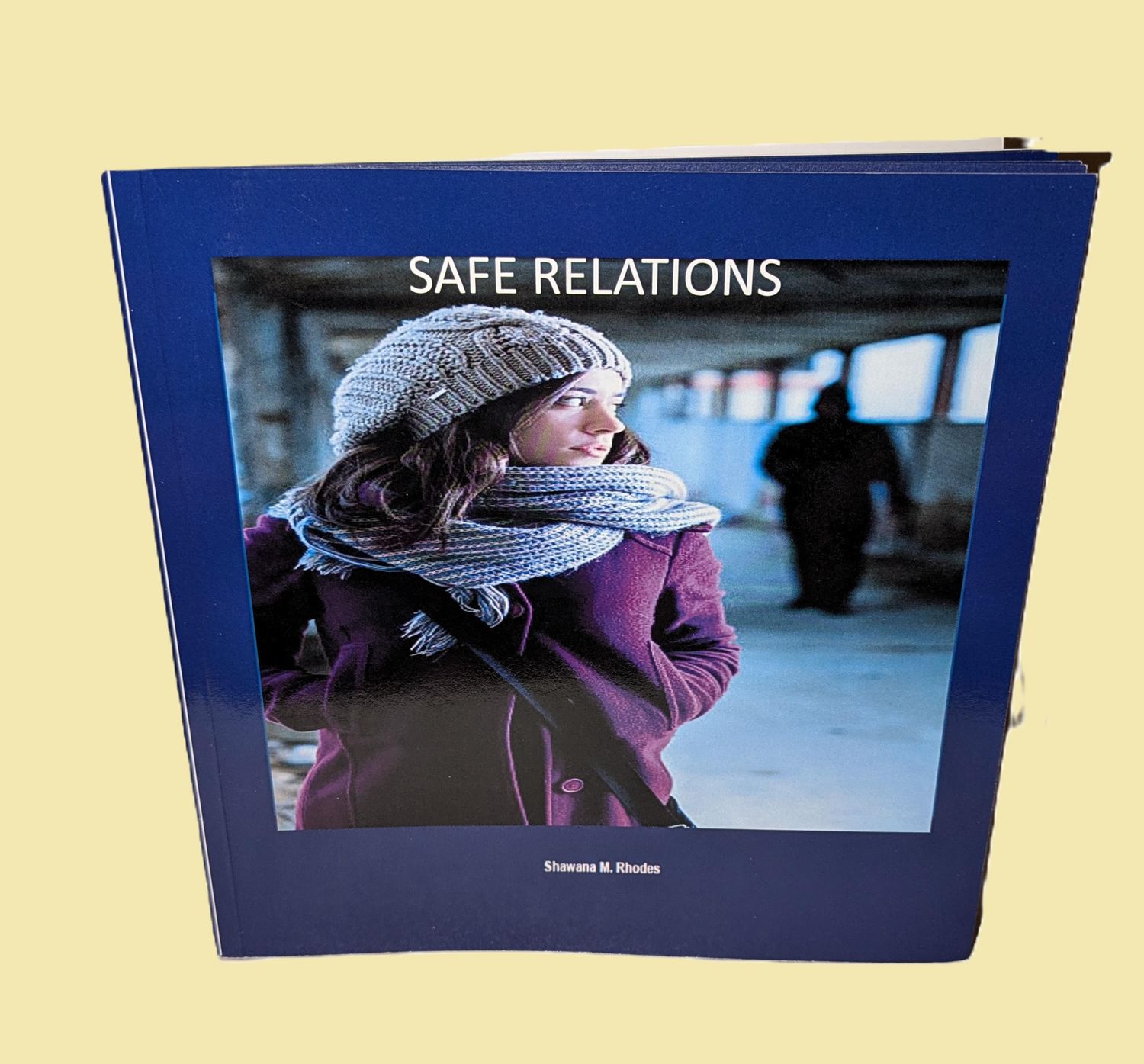 SAFE RELATIONS PAPERBACK BOOK