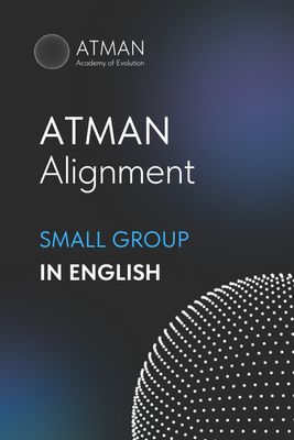 ATMAN Alignment - Small Group in English (Deposit)