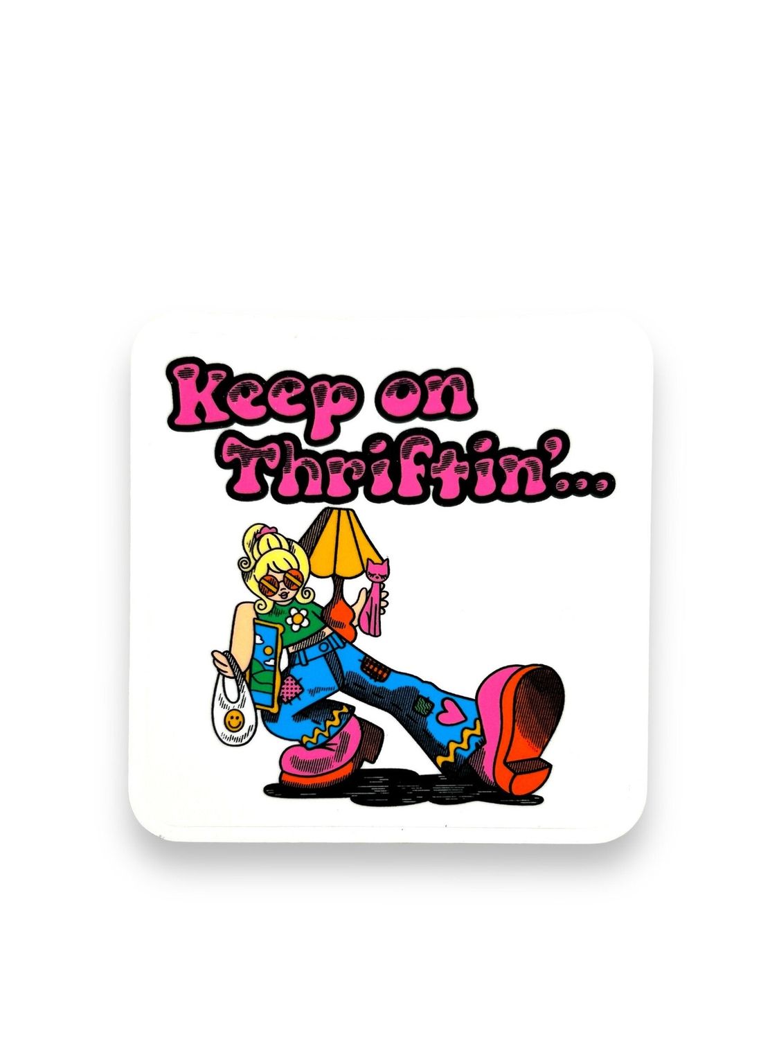 Keep On Thriftin’ Sticker