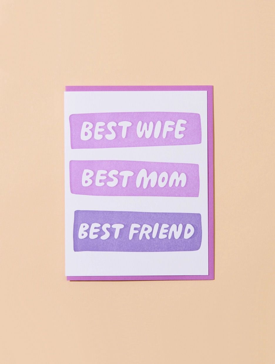 Best Wife, Best Mom, Best Friend Card