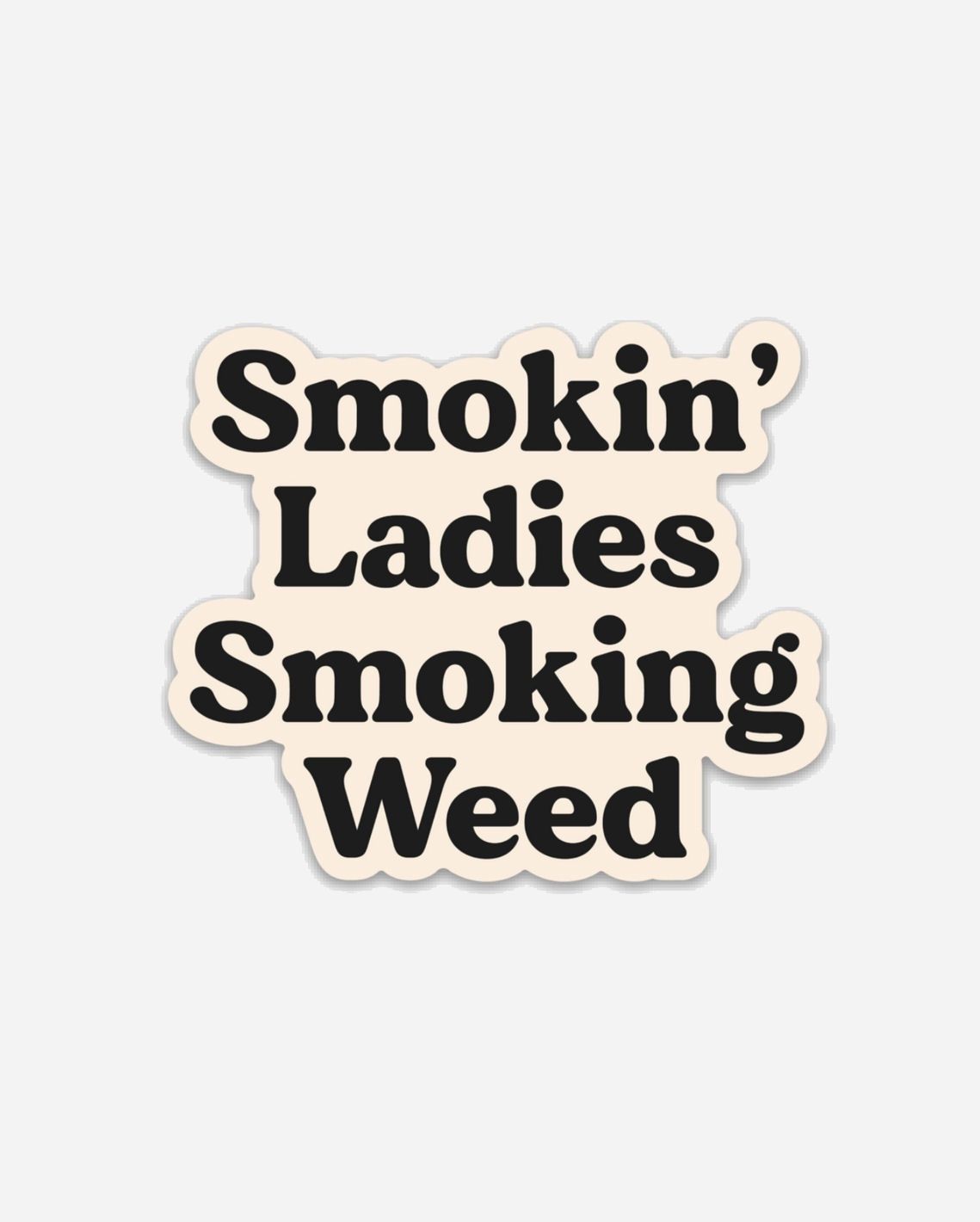 Smokin’ Ladies Smoking Weed Sticker