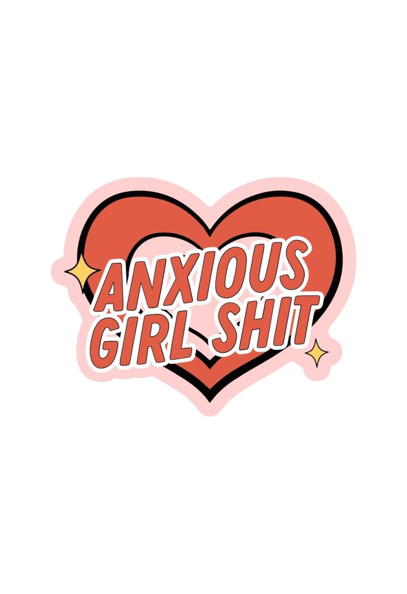 Anxious Girl Shit Heart Sticker