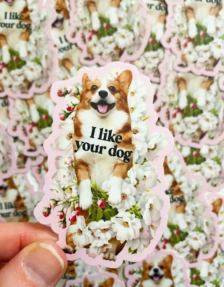 I Like Your Dog Sticker