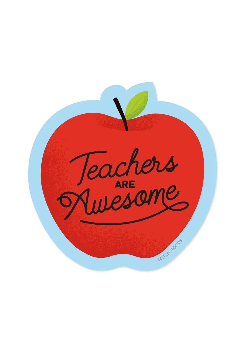 Teachers Are Awesome Sticker