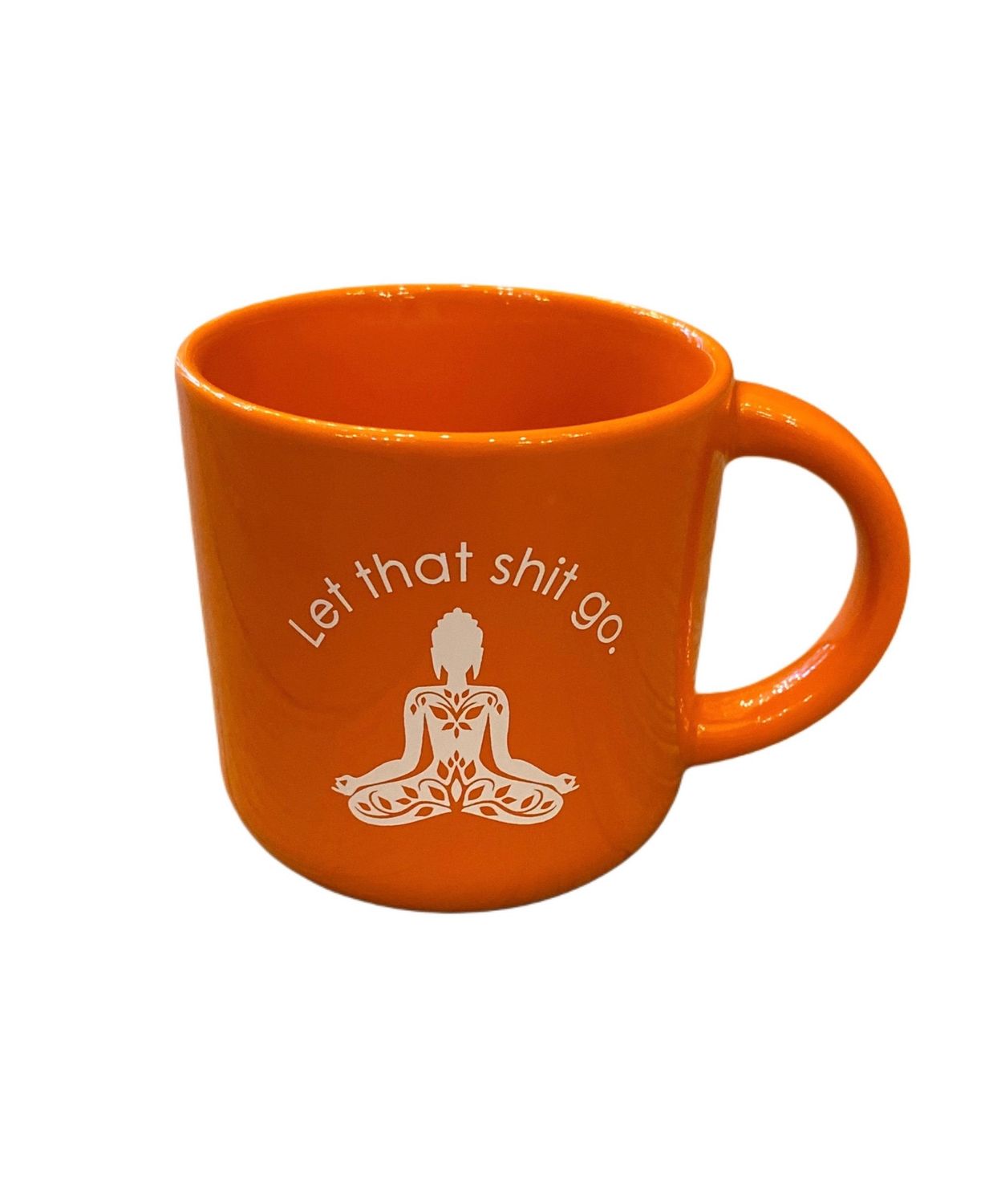 Let That Shit Go Orange Mug