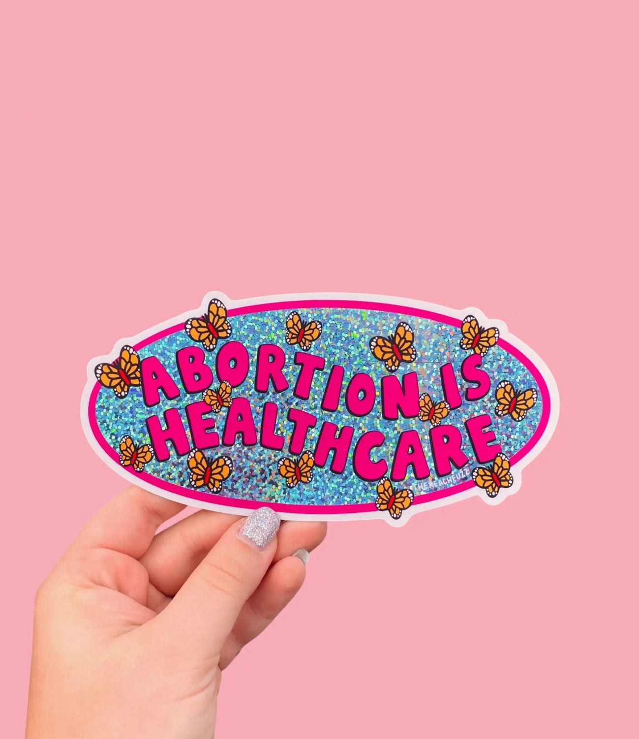 Abortion Is Healthcare Bumper Sticker