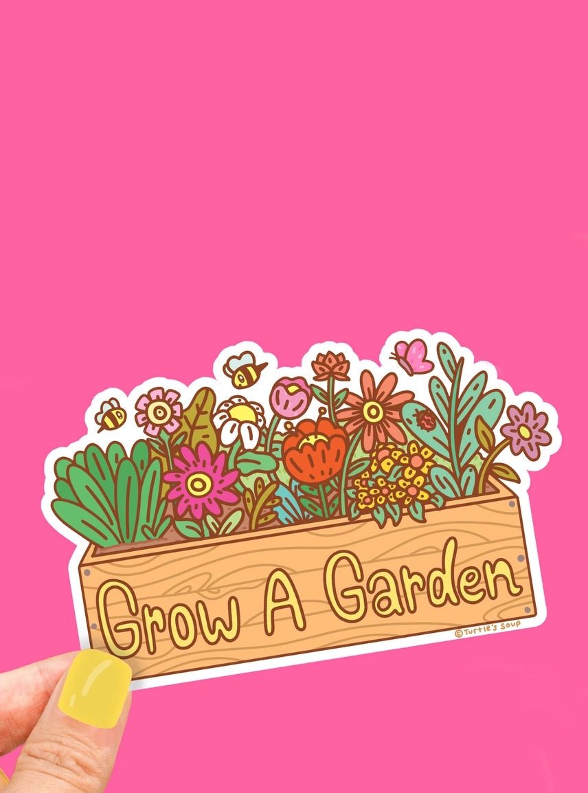Grow A Garden Bumper Sticker