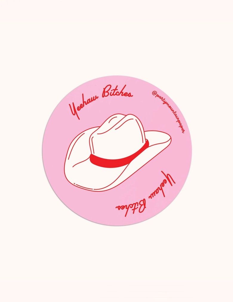 Yeehaw Bitches Sticker