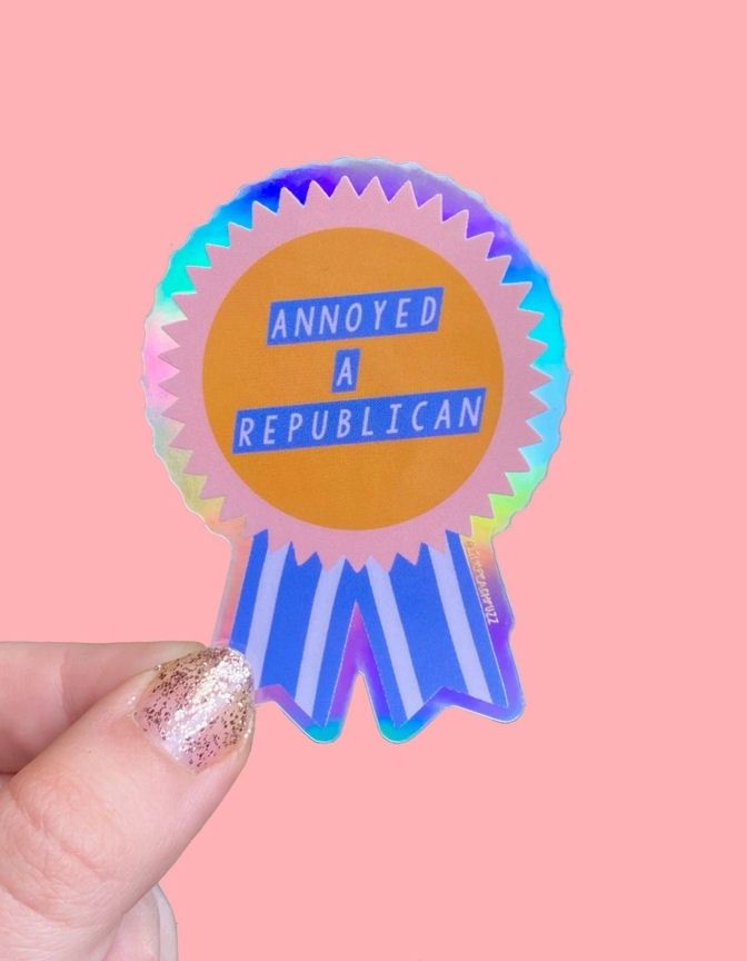 Annoyed A Republican Award Holographic Sticker