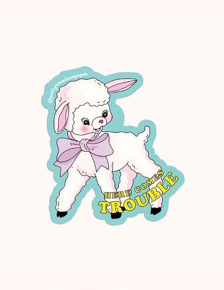 Here Comes Trouble Sticker