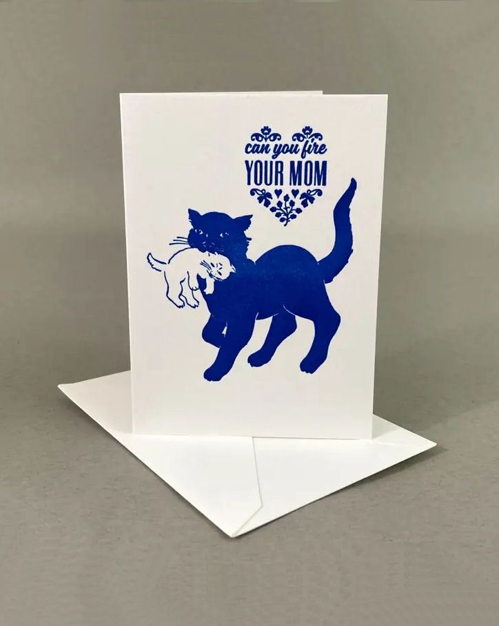 Can You Fire Your Mom Cat Card