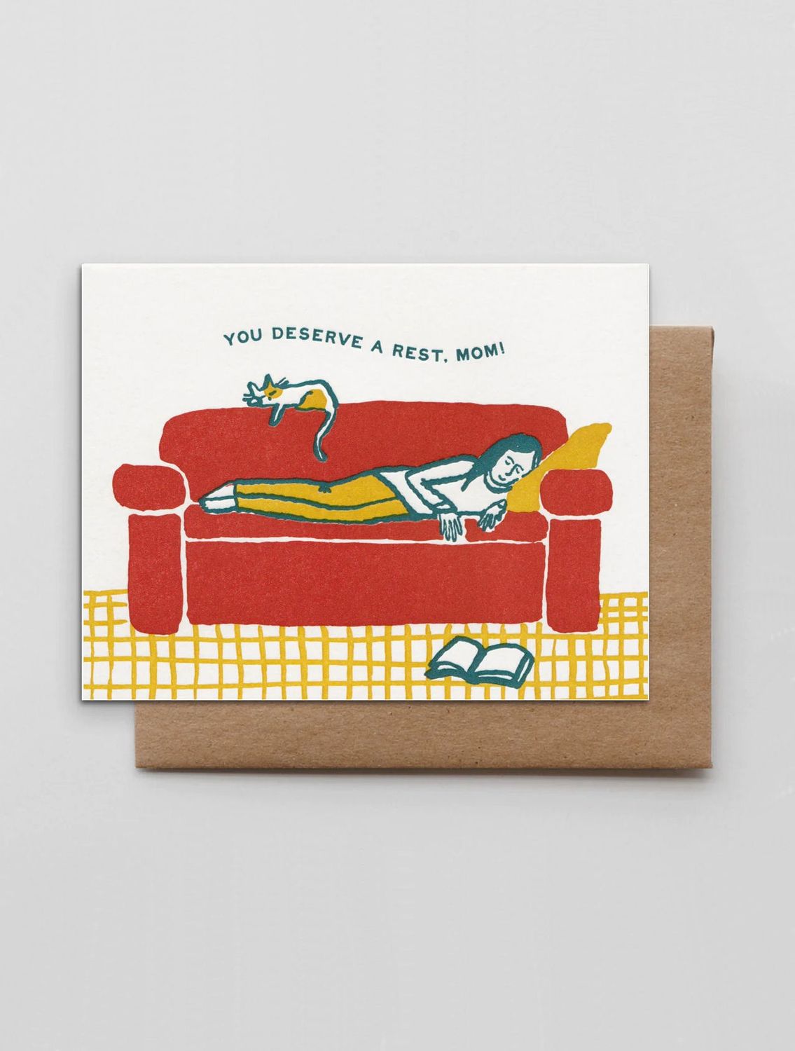 You Deserve A Rest, Mom Card