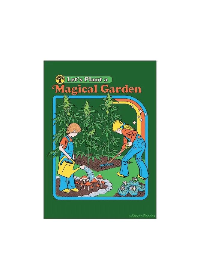 Let’s Plant a Magical Garden Steven Rhodes Magnet