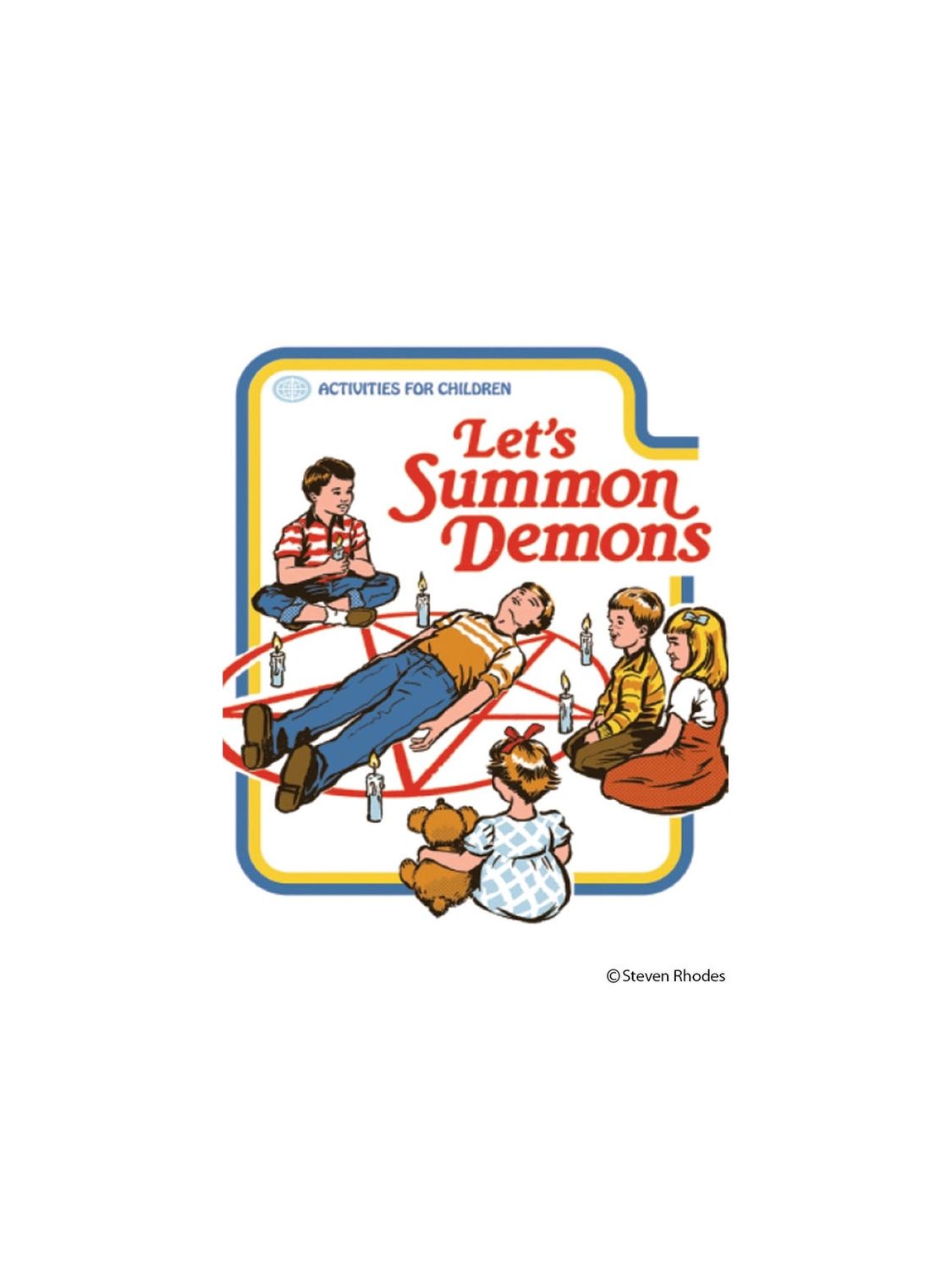 Let’s Summon Demons Steven Rhodes Magnet