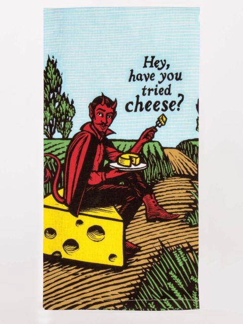 Have You Tried Cheese Kitchen Towel