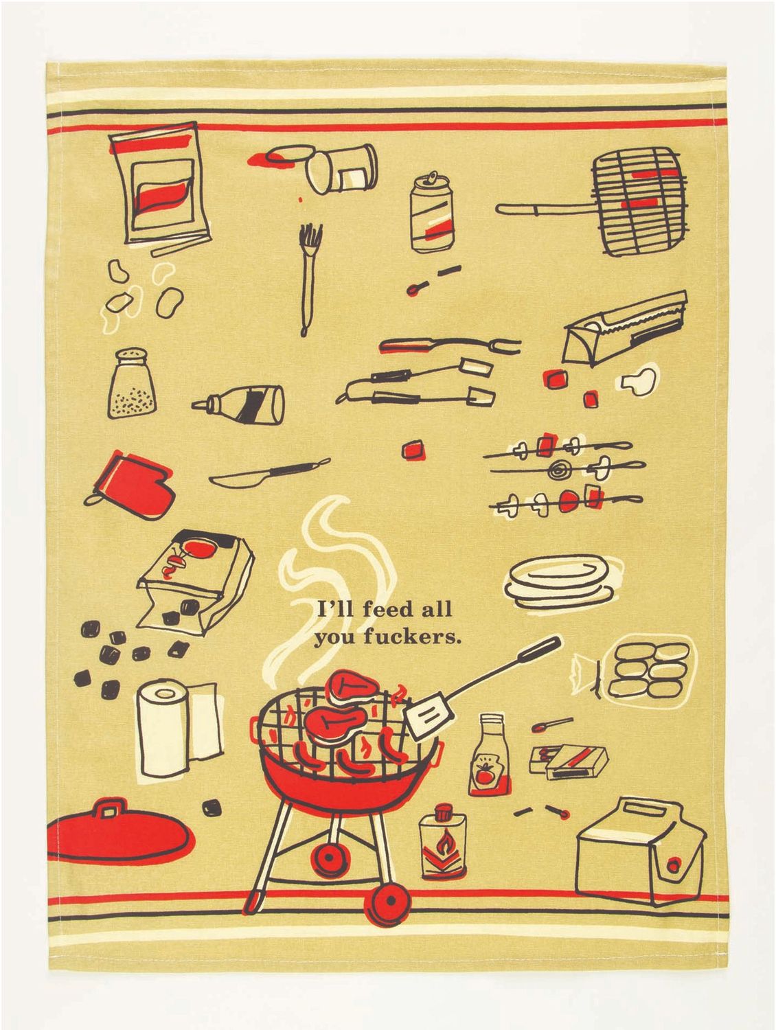 I’ll Feed All You Fuckers Kitchen Towel