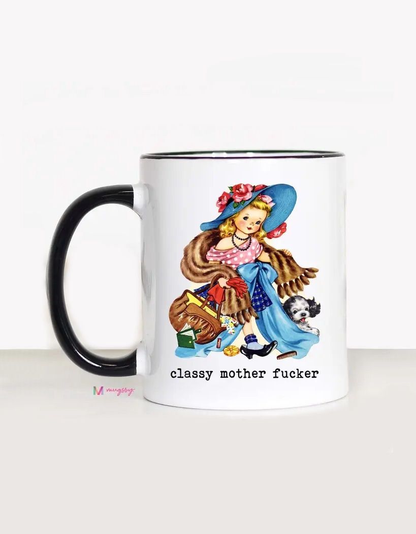Classy Mother Fucker Black Handle Mug