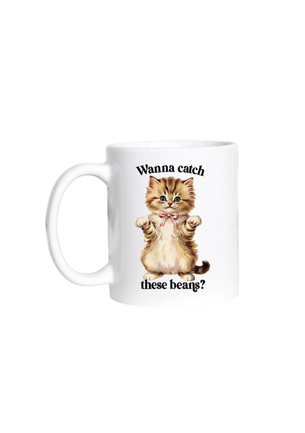 Wanna Catch These Beans Cat White Mug