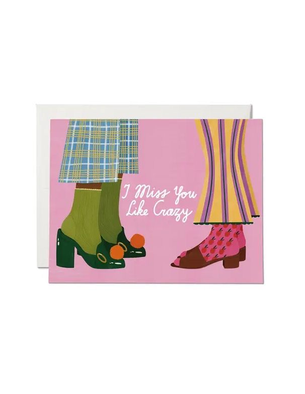 I Miss You Like Crazy Card