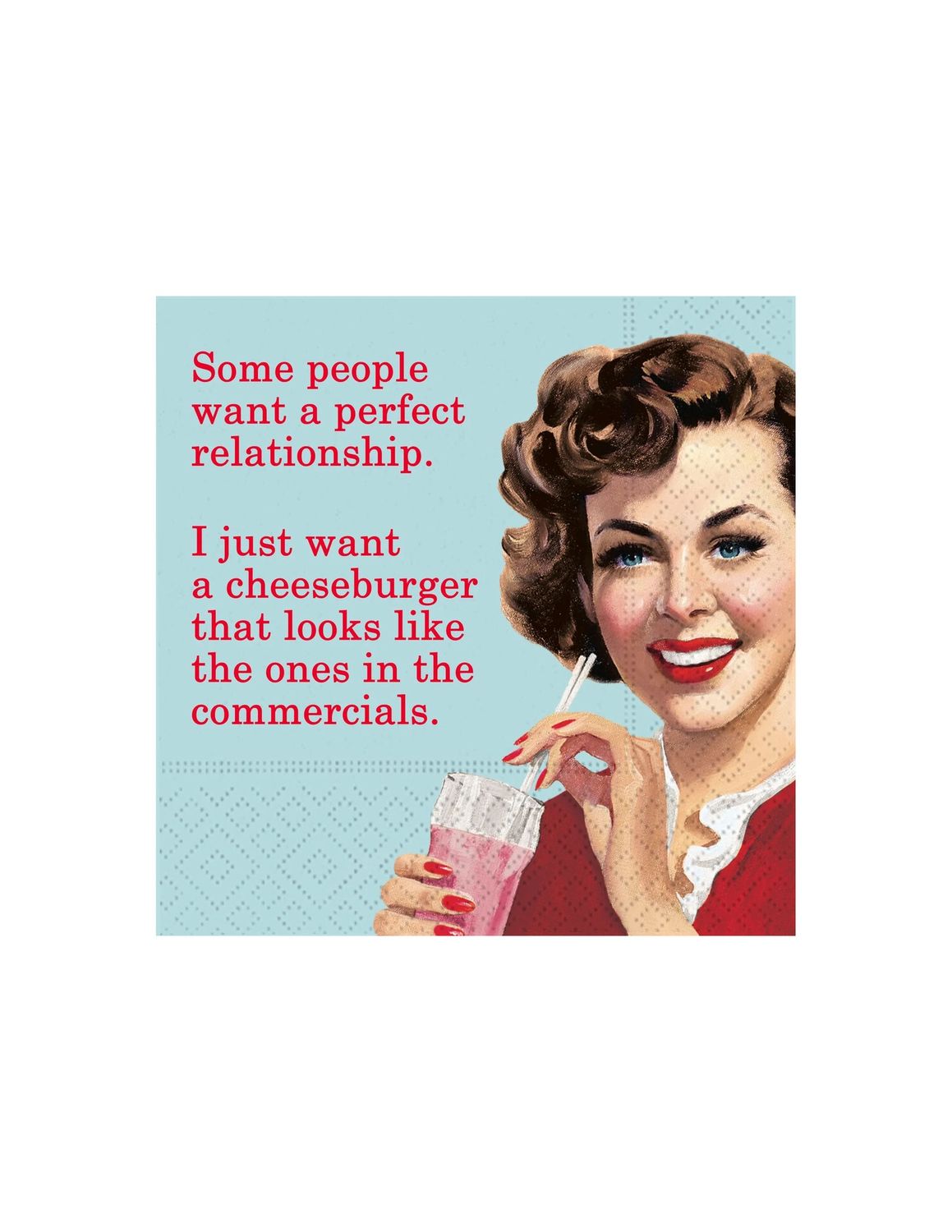 Some People Want A Relationship I Just Want A Cheeseburger Beverage Napkins