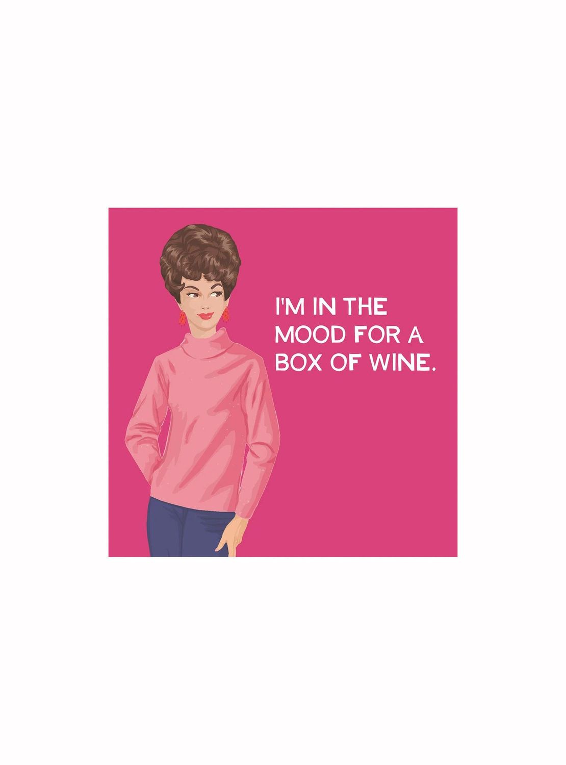 I’m In The Mood For A Box Of Wine Beverage Napkins