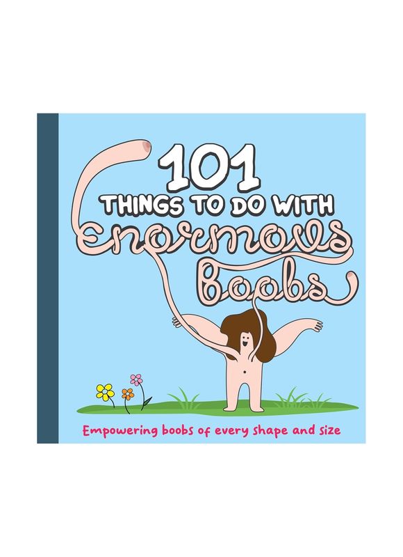 101 Things To Do With Enormous Boobs Hardcover Book