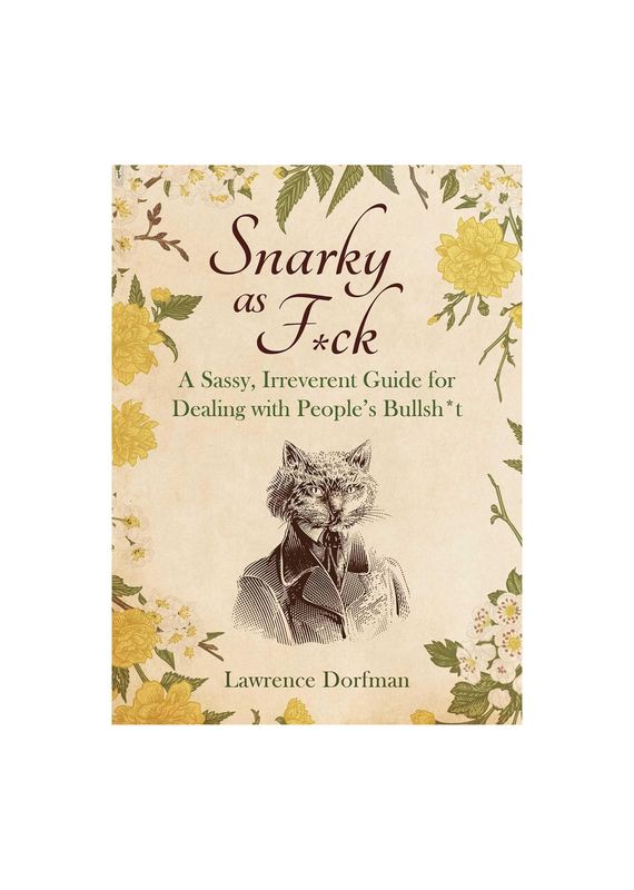 Snarky As Fuck Book