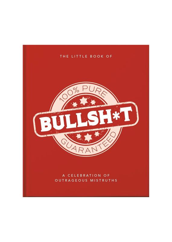 The Little Book Of Bullshit Hardcover Book