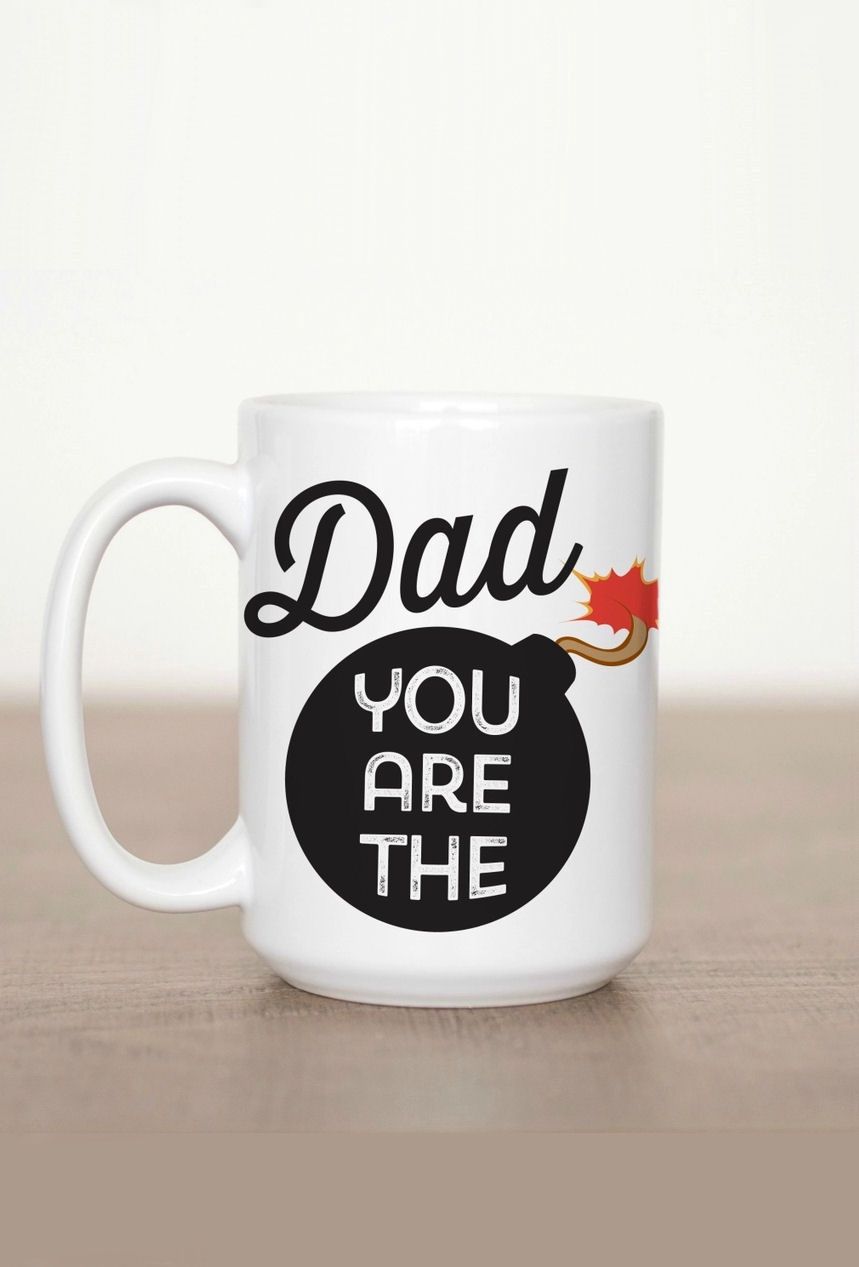 Dad You Are The Bomb Mug
