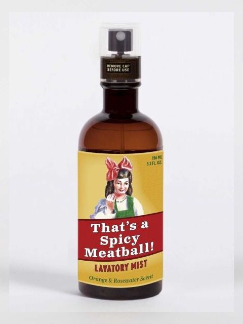 That&#39;s A Spicy Meatball Lavatory Mist