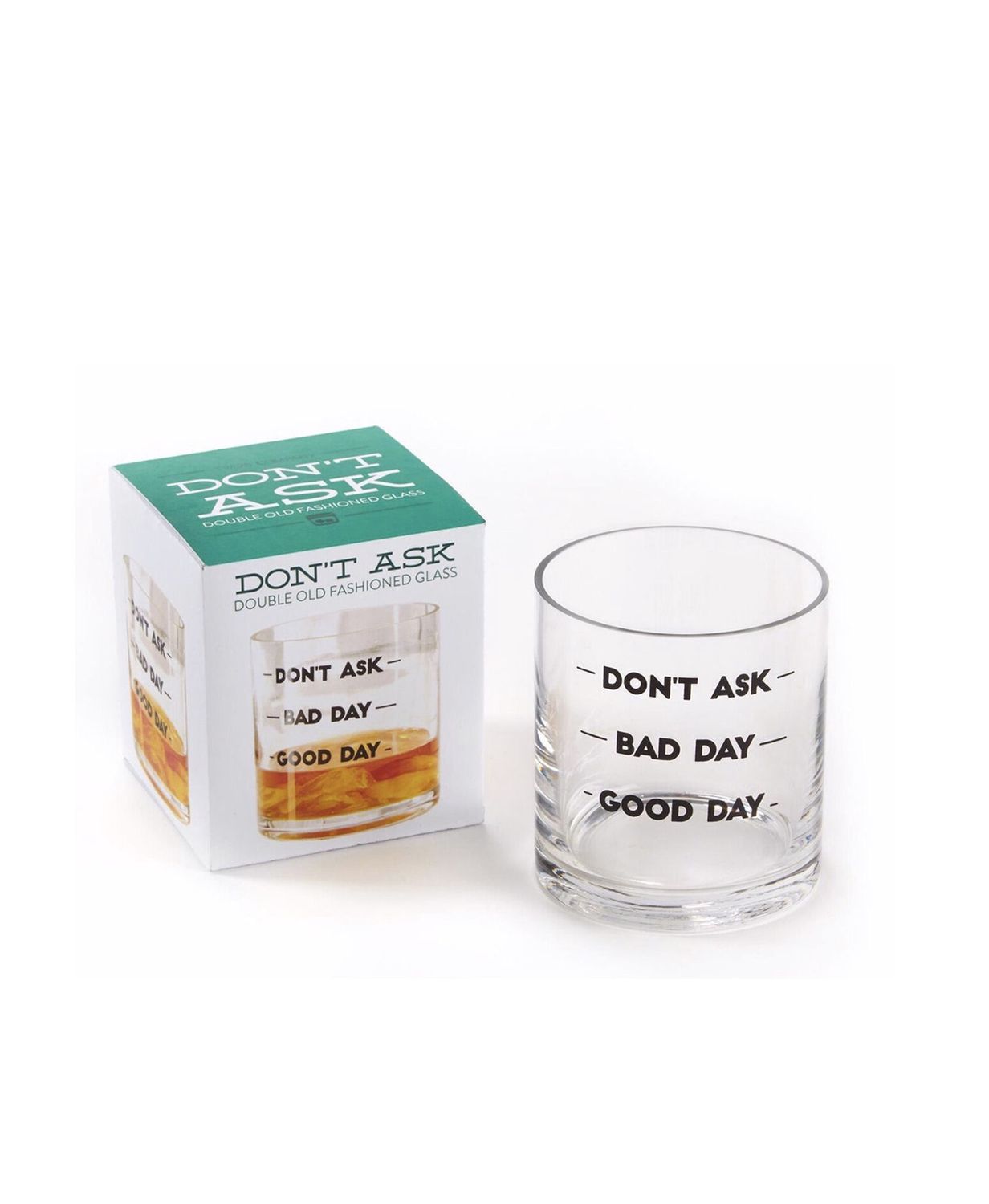 Don&#39;t Ask Double Old Fashion Glass